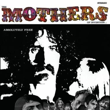 The Mothers of Invention -  Absolutely Free